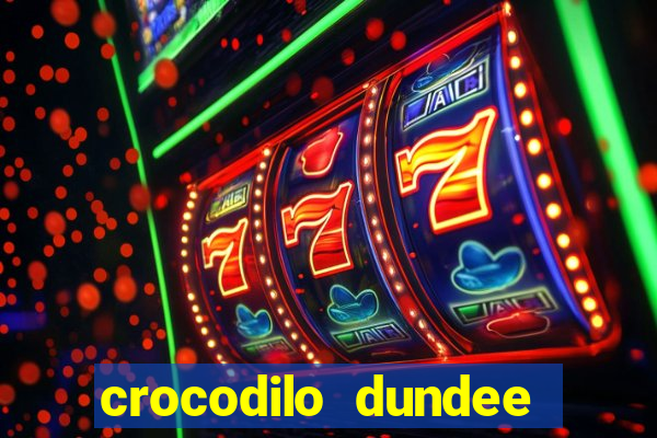 crocodilo dundee filme completo dublado